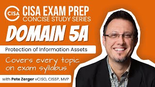 CISA EXAM PREP - Domain 5A - Info Asset Security and Control