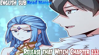 【《R.T.W》】Release that Witch Chapter 233 | Invasion | English Sub