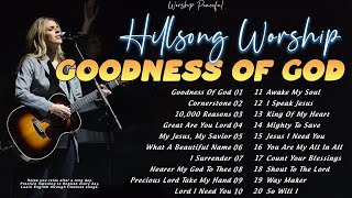 Goodness Of God ~ Hillsong United Playlist 2024 ~ Praise & Worship Songs Lyrics ️🎧 Learn English