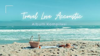 MUSIC TRAVEL LOVE full best album | No Ads