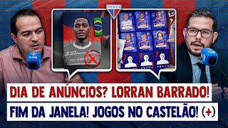 🚨 DIA DE ANÚNCIOS! LORRAN BARRADO! ZAGUEIRO RESCINDE! FIM DA JANELA! 04 REFORÇOS! JOGOS NO CASTELÃO!