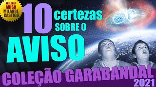 COLEÇÃO GARABANDAL - 10 Certezas sobre o Aviso