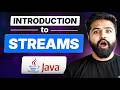 Introduction to Java Streams | Creation & Architecture | Java Full Course #39