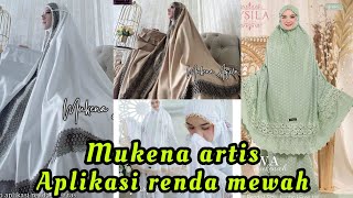 MUKENA ARTIS DENGAN APLIKASI RENDA MEWAH || mukena jumbo terbaru Februari 2023