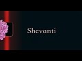 Shevanti  | Short Film