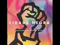 cidade negra na moral