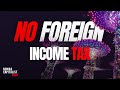 Countries with Zero Foreign Income Tax