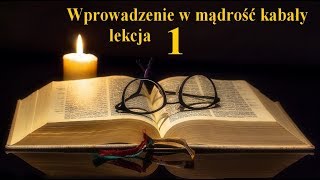 Wprowadzenie w mądrość kabały 1