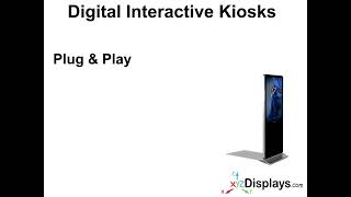 Digital Interactive Kiosks