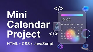 🚀 Build a Beautiful Mini Calendar using Pure HTML, CSS & JavaScript!
