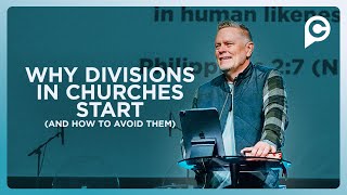 Why Divisions in Churches Start (And How to Avoid Them)