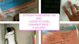 gypsum plastering: market rate : advantages : how to apply : aac block plastering : price in India