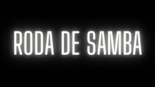 Roda de Samba (1 HORA DE MUITO SAMBA) SAMBA & PAGODE