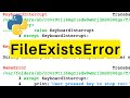 FileExistsError | Python | Tutorial