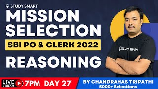 SBI PO & CLERK 2022 Reasoning Practice Class | Study Smart | DAY 27