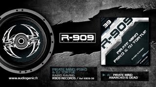 R909-39 - Pirate Mind - Anarchi3 Is Dead