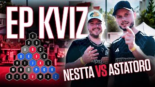 ASTATORO VS NESTTA V EP-KVÍZU (DERBY)