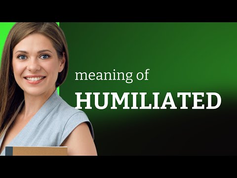 What part of speech is the word humiliation?
