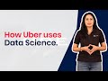 How Uber Uses Data Science | Data Science Daily | Episode 16