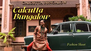 Calcutta Bungalow - fashion shoot video #fashionshoot #calcuttabungalow #modelling #ethnicwear