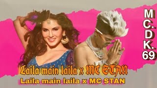 Laila main laila x MC STAN - Basti ka hasti | Laila x MC STAN |MC.DK.69 #viral #Songs 2023