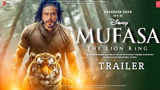 Mufasa: The Lion King Official Hindi Trailer | Shah Rukh Khan | Srk New Movie Trailer |Disney Studio