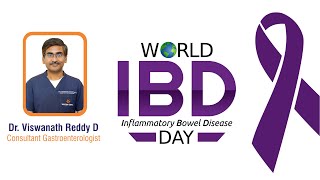 ప్రపంచ IBD [తాపజనక ప్రేగు వ్యాధి] దినోత్సవం 2023 | యశోద హాస్పిటల్స్‌ హైదరాబాద్‌