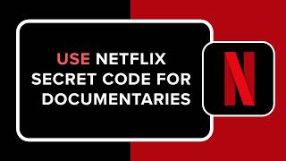 How to Use Netflix Secret Code for Documentaries !