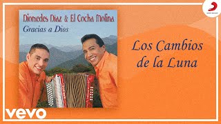 Diomedes Díaz, El Cocha Molina - Los Cambios de la Luna (Cover Audio)