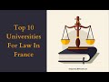 Top 10 Universities For Law In France