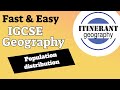 IGCSE Geography 0460 - Episode 1, Population distribution