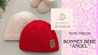 BONNET BEBE ANGEL  - TUTO TRICOT