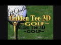 20 Mins Of...Peter Jacobsen's Golden Tee 3D Golf Intro (US/Arcade)