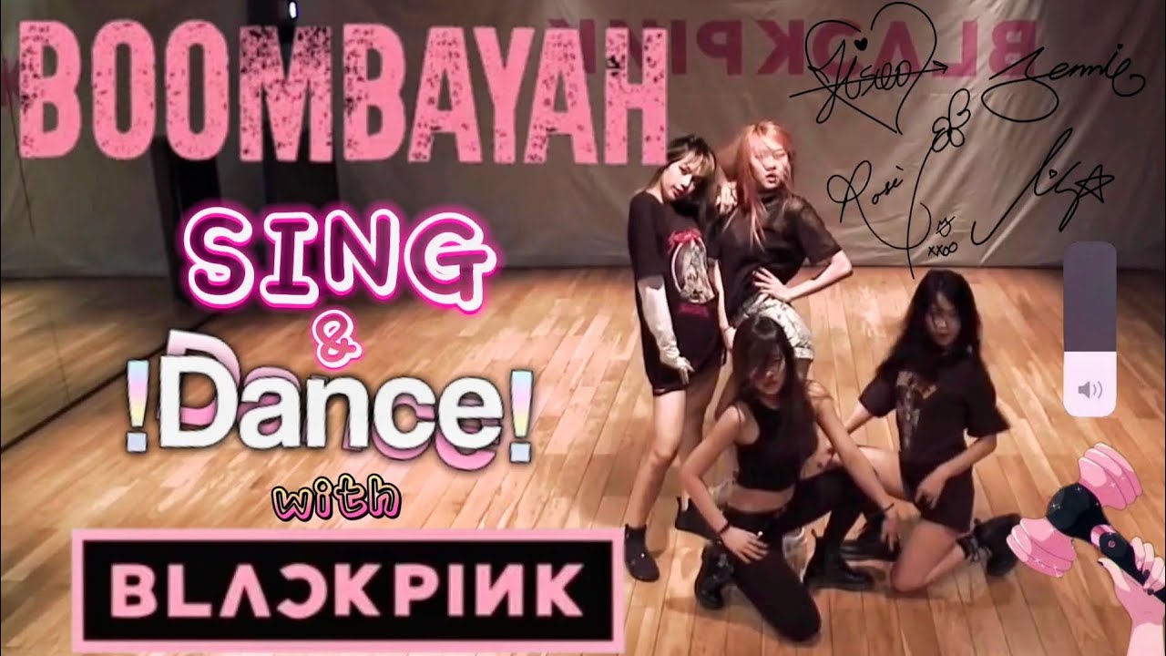 BOOMBAYAH | Sing And Dance With BLACKPINK - YouTube