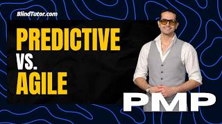 PMP Tutorial | Predictive Projects vs. Agile Projects
