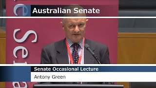 Senate Occasional Lecture - Antony Green (2014)