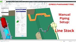 Creo Parametric - Manual Piping Setup: Line Stock