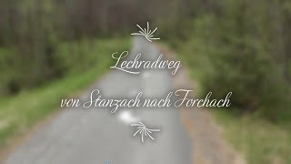 LECHRADWEG von Stanzach nach Forchach