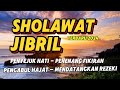 SHOLAWAT KE ATAS NABI MUHAMMAD  SAW Bikin Adem Dan Tenang Suasana Hati