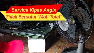 Cara Memperbaiki Kipas Angin Tidak Mau Berputar alias Mati Total Merk Cosmos -SOLDER MAN