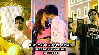 Kudiyan Lahore Diyan Song | Full Screen WhatsApp Status | Harrdy Sandhu | Jaani | B Praak Arvindr K