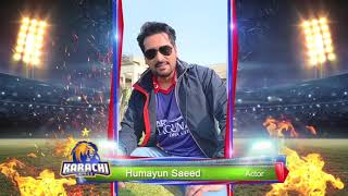The versatile actor Humayun Saeed is supporting the Defending Champions Karachi Kings in HBLPSL 6