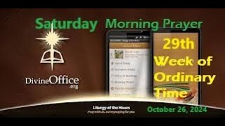 Divine Office Lauds 29th Saturday of OT October 26, 2024