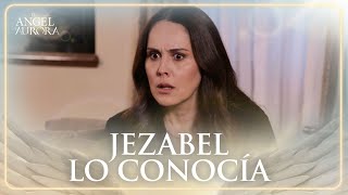 Aurora confirma que Jezabel conocía al hombre que la tocó | El Ángel de Aurora 3/4 | Capítulo 96