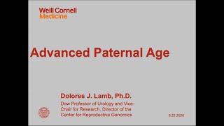9.21.2020 Urology COViD Didactics - Paternal Aging and Implications on Male Fertility​