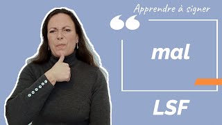 Signer MAL en LSF (langue des signes française). Apprendre la LSF par configuration