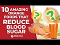 10 Amazing Orange Foods That Reduce Blood Sugar