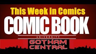 This Week in Comics - Week of 2020-01-15 January | COMIC BOOK UNIVERSITY