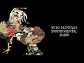 instrumental buds montage 舐達麻 prod.green assassin dollar