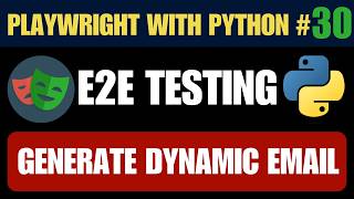Playwright with Python #30 – API Testing Post Requests | Generate Dynamic Email Using Timestamp